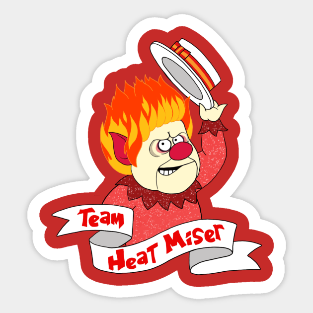 Team Heat Miser Sticker by ToonSkribblez